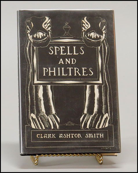 CLARK ASHTON SMITH (AMERICAN, 1893-1961) SPELLS AND: CLARK ASHTON SMITH (AMERICAN, 1893-1961) SPELLS AND PHILTRES. Published by Arkham House, Sauk City, WI p. 1958. Jacket art by Frank Utpatel, based on a sculpture by Clark Ashton Smith