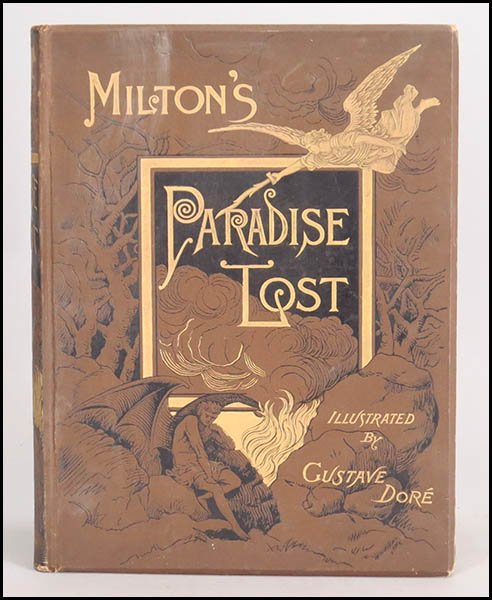 JOHN MILTON (ENGLISH, 1608-1674) PARADISE LOST.: JOHN MILTON (ENGLISH, 1608-1674) PARADISE LOST. Illustrated by Gustave Dore. Edited with notes and a life of Milton by Robert Vaughan. Published by Belford, Clark, & Co. Chicago and New York: 1885 13.