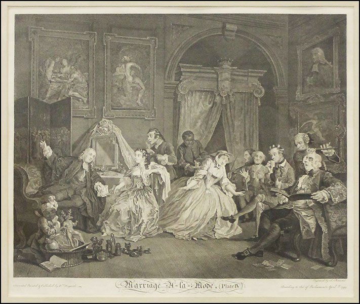 AFTER WILLIAM HOGARTH (ENGLISH, 1697-1764) MARRIAGE A: AFTER WILLIAM HOGARTH (ENGLISH, 1697-1764) MARRIAGE A LA MODE. Plate IV etching. Engraved by S. Ravenet. With 'Invented Painted & Published by W. Hogarth' lower left and 'According to the Act of Parli