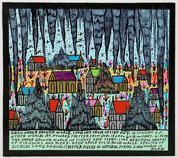 Howard Finster (American, 1916-2001) orsil Underground: Howard Finster (American, 1916-2001) orsil Underground World Looking From Inside Out. Mixed media on board, titled lower center, signed and dated July 24, 1990 en verso Board: 10" x 11"