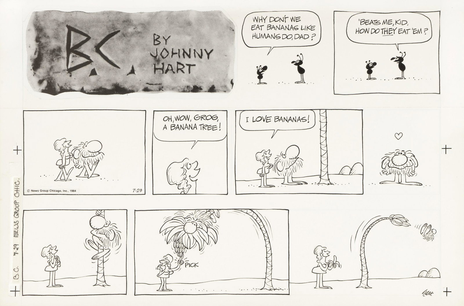 Hart Johnny - "B.C.", 29/07/1984: Hart Johnny - "B.C.", 29/07/1984 ITA matita e china su cartoncino, 45,5 x 30,5 cm Tavola domenicale del 29/07/1984 per "B.C.". Lieve piega orizzontale. Si allega la prova colore. Firma