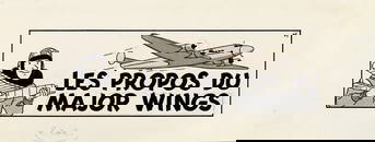 Herg&#233; (Georges Prosper Remi) - &#34;Les propos du Major Wings&#34;, 1946