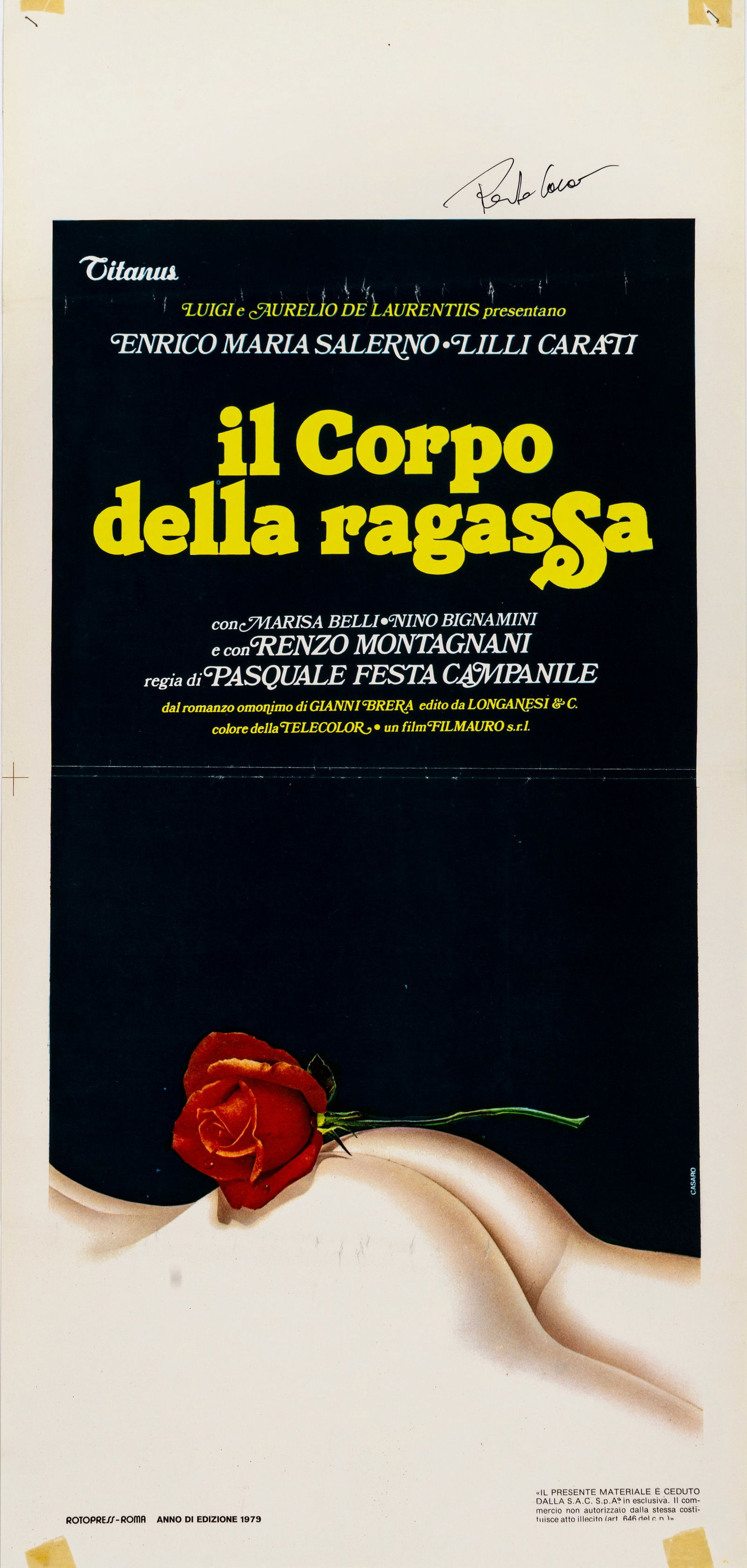 Casaro Renato - "Il corpo della ragassa", 1979: Casaro Renato - "Il corpo della ragassa", 1979 ITA stampa su carta33 x 70 cm Locandina originale in prima edizione del film "Il corpo della ragassa", diretto da Pasquale Festa Campani