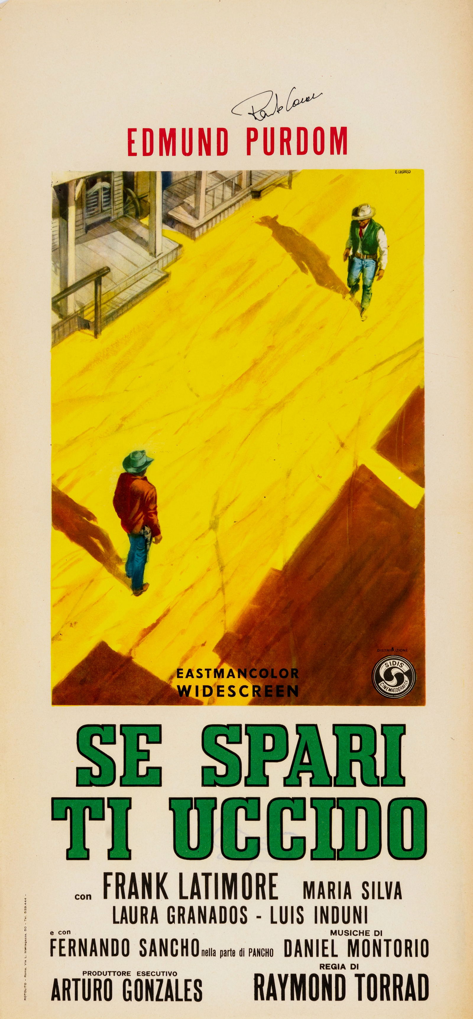 Casaro Renato - "Se spari...ti uccido (Los cuatreros)", 1965: Casaro Renato - "Se spari...ti uccido (Los cuatreros)", 1965 ITA stampa su carta33 x 70 cm Locandina originale in prima edizione del film "Se spari...ti uccido", diretto da Ramón Tor