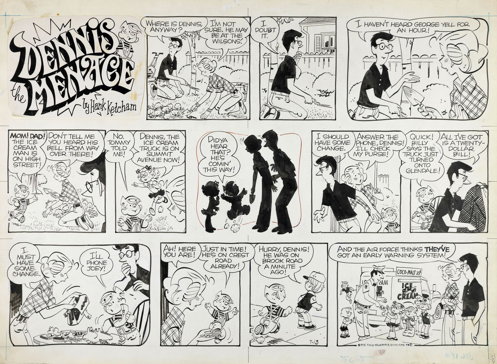 Ketcham Hank - "Dennis the Menace", 27588: Ketcham Hank - "Dennis the Menace", 27588 ITA matita e china su cartoncino62 x 45,5 cm Tavola domenicale del 13/07/1975 per "Dennis the Menace". Fori di affissione e lievi pieghe