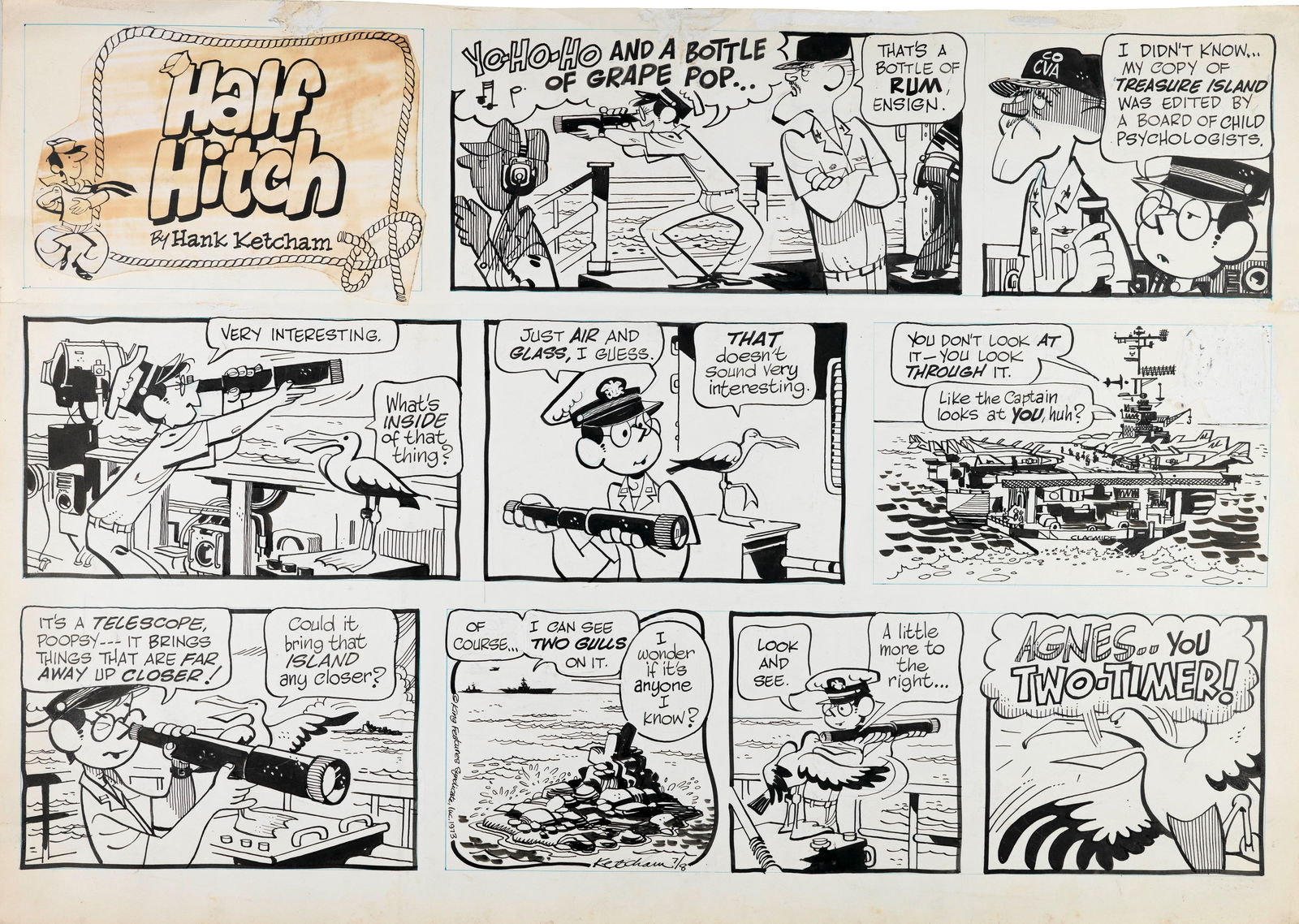 Ketcham Hank - "Half Hitch", 26853: Ketcham Hank - "Half Hitch", 26853 ITA matita e china su cartoncino64 x 45,5 cm Tavola domenicale del 08/07/1973 per "Half Hitch". Piccolo strappo al margine superiore, lieve piega