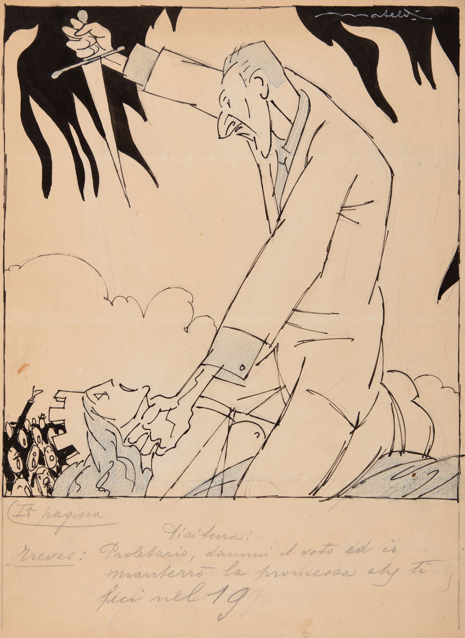 Mateldi Filiberto - "Treves: Proletario, dammi il voto ed io manterrò la promessa che ti: Mateldi Filiberto - "Treves: Proletario, dammi il voto ed io manterrò la promessa che ti feci nel 19", anni 20 ITA pastello e china su cartoncino, 24 x 33 cm Illustrazione originale real