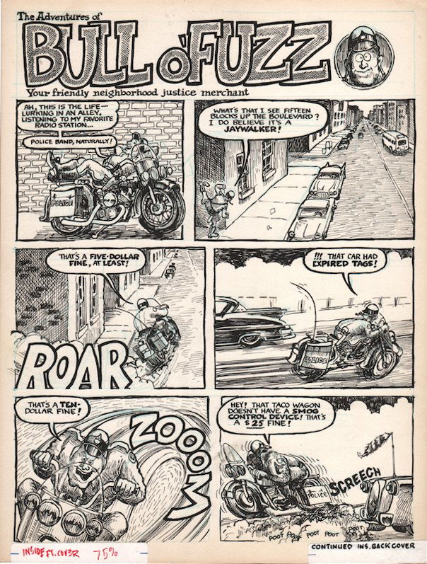 Shelton Gilbert: The adventures of Bull o' Fuzz, anni '60 Storia completa di due pagine per "The adventures of Bull o' Fuzz", realizzate da Shelton per la rivista Drag Cartoons di Pete Millar. Pencil and ink on cardbo
