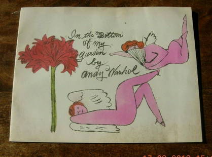 Andy Warhol, In the Bottom of my Garden by 1950 - ,: In the Bottom of my Garden by Andy Warhol - reproduction, illustrated book.Four sheets of paper stitched together with seven color prints (?) And a black line drawing on back of booklet. (All the