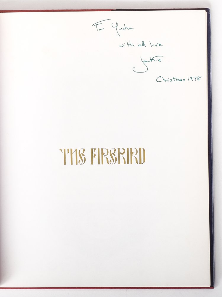 JACKIE KENNEDY INSCRIBED BOOK "THE FIREBIRD": And other Fairy Tales edited and with an Introduction by Jacqueline Onassis. Viking Penguin Inc. 1978. hardcover clothbound with original dust jacket. inscribed "For Yusha with all love Jackie Christm