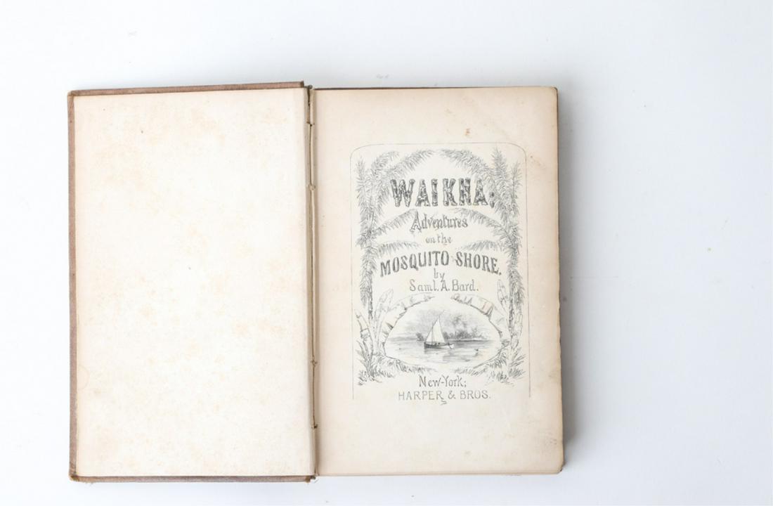 SAMUEL BARD "WAIKNA ADVENTURES" 1855: New York. Harper Brothers. Sixty illustrations. 1855. hardcover cloth bound. 8 x 5 1/2 inches.