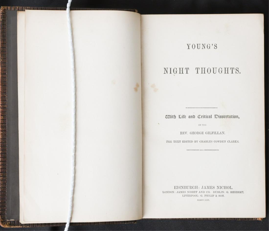 EDWARD YOUNG "NIGHT THOUGHTS" 1865: Edinburgh: James Nichol / London: James Nisbet And Co / Dublin: G Herbert / Liverpool: G Philip & Son M DCCC LXV, 1865. A very good full leather binding.