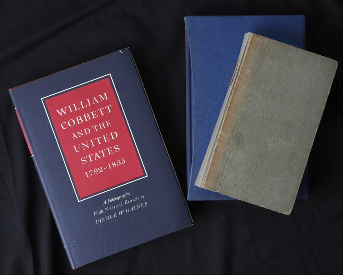 WILLIAM COBBETT "YEAR'S RESIDENCE IN US" 1822: Third edition. with pull out map of the United States. hardcover paper bound. 8 x 4 1/2 inches. Together with (2) additional works by Cobbett including "Selection of Writings" and "A Bibliography with