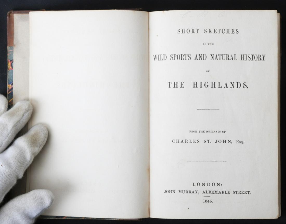 CHARLES ST. JOHN "THE HIGHLANDS" 1846: Short Sketches of the Wild Sports and Natural History London. John Murray. hardcover 3/4 leather bound. 7 x 4 3/4 inches.