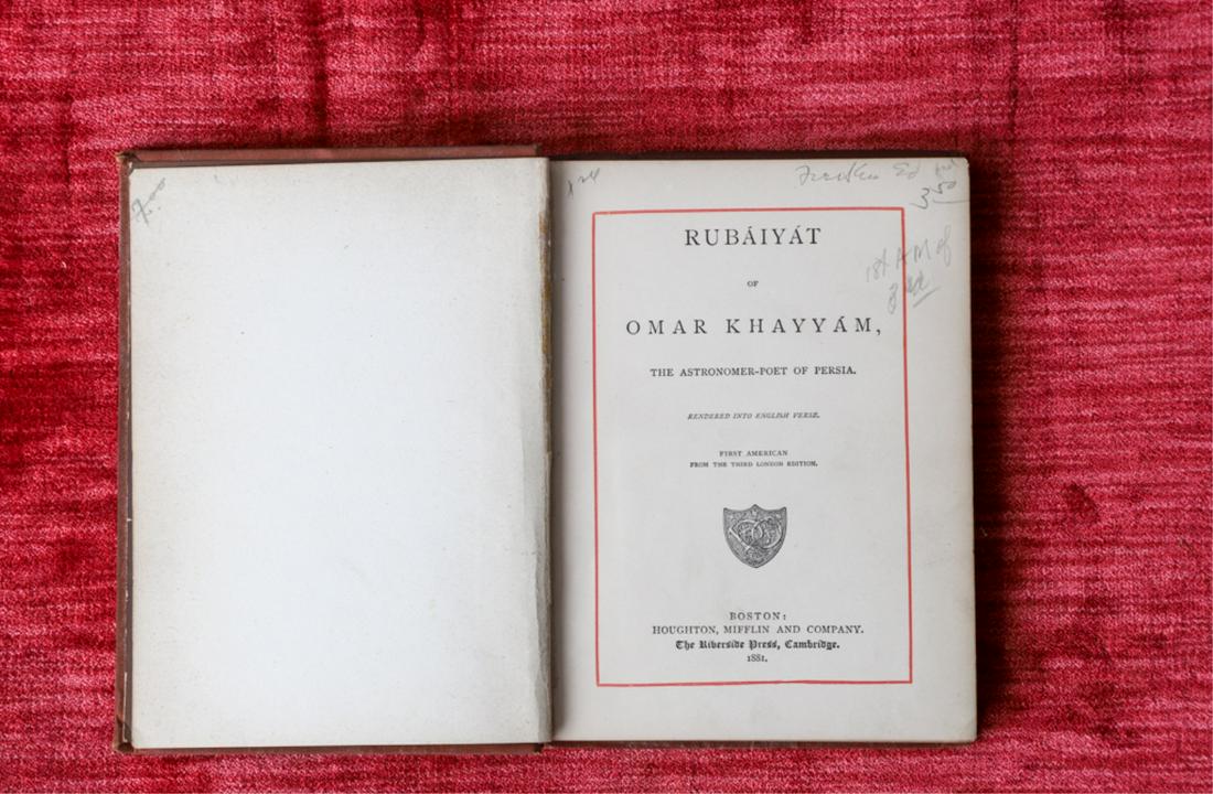 RUBAIYAT OF OMAR KHAYYAM 1881 FIRST AM ED OF 3RD: First American Edition of 3rd translation. Boston. Houghton, Mifflin & Co. 1881. hardcover cloth bound. 7 x 5 inches.