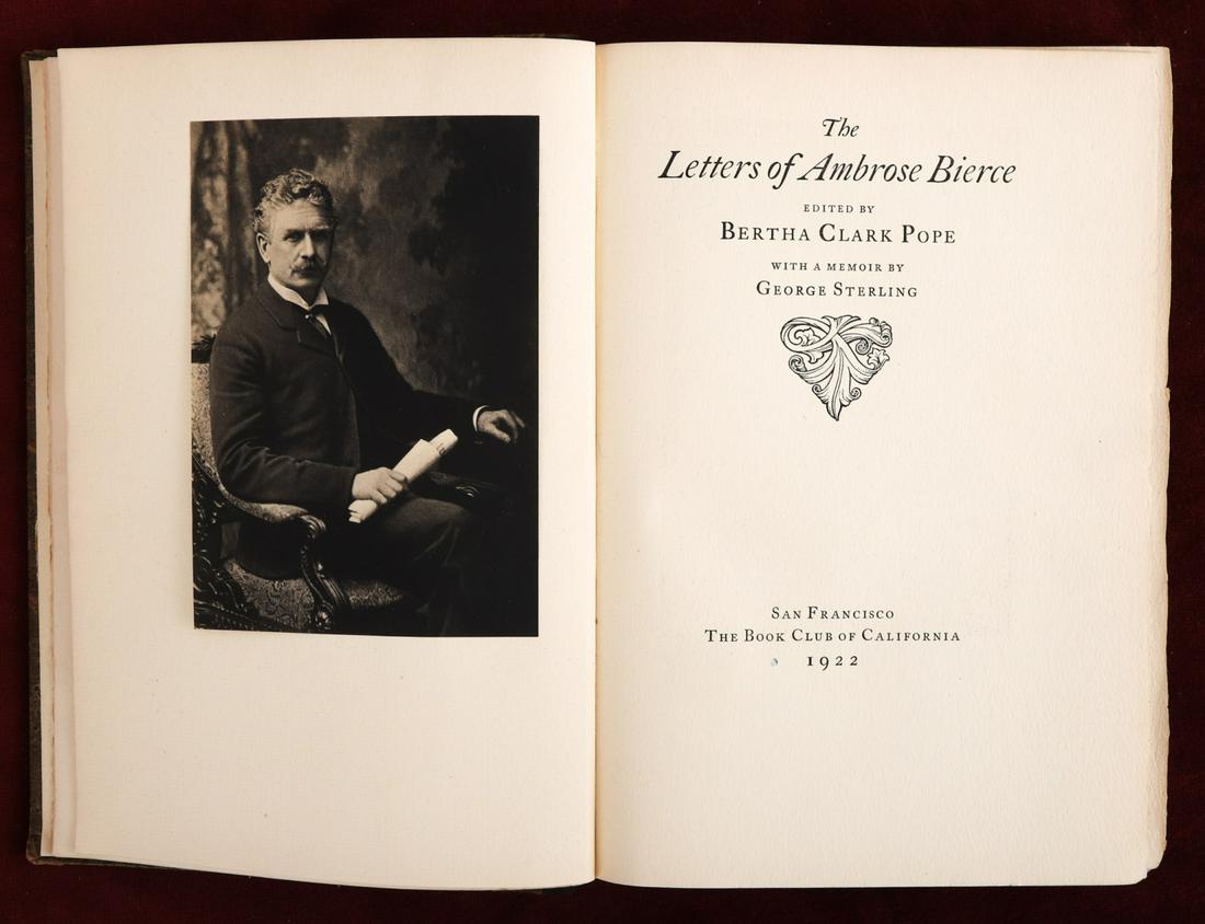 BERTHA POPE "LETTERS OF AMBROSE BIERCE" 1922: San Francisco. Book Club of California. 1922. hardcover 1/2 cloth bound and paper. 9 x 6 1/2 inches