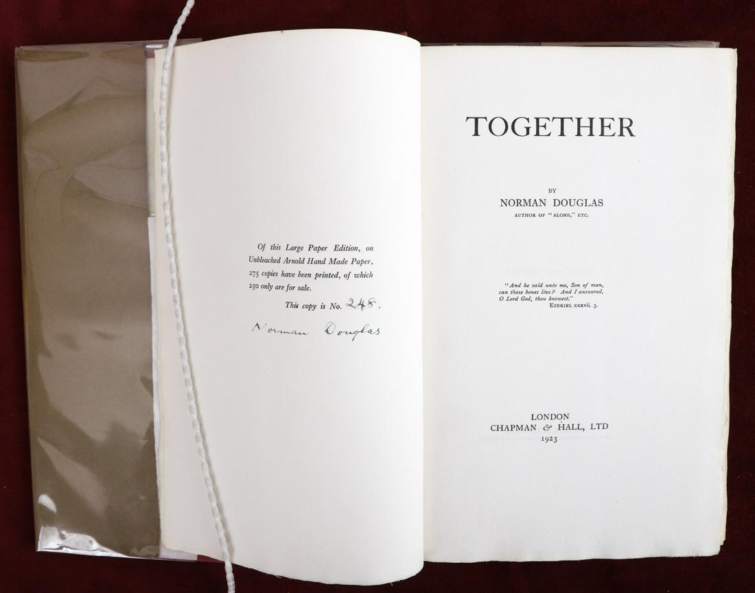 NORMAN DOUGLAS "TOGETHER" SIGNED 1923: 248 of 250 for sale printed on unbleached Arnold Hand Made Paper. London, Chapman & Hall, Ltd. 1923 hardcover cloth bound. 10 1/2 x 7 inches.