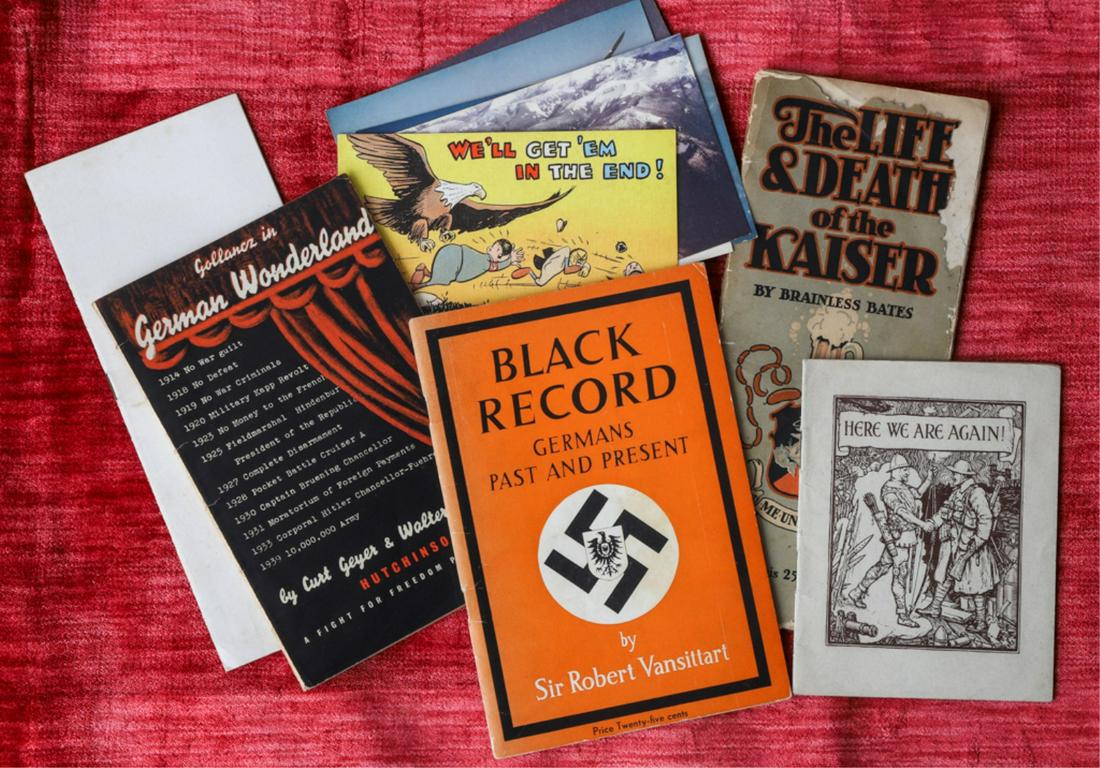 ANTI-GERMAN PROPAGANDA: Including: Gollancz in German Wonderland by Geyer and Loeb 1942, "Here we are Again" 1917, "Black Record- Germans Past and Present", "The Life and Death of the Kaiser" by Brainless Bates, "Something f