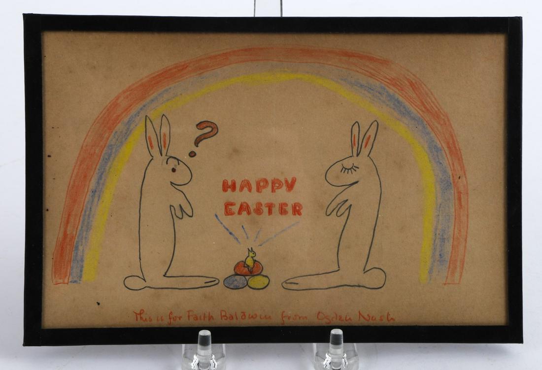 OGDEN NASH ORIGINAL EASTER GREETINGS: This is for Faith Baldwin from Ogden Nash pencil and crayon 5 1/2 x 8 1/2 inches (framed)
