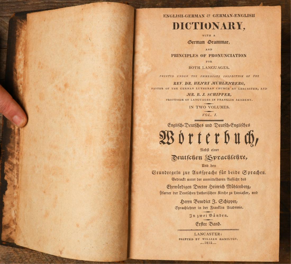 1812 LANCASTER PA ENGLISH-GERMAN DICTIONARY Vol 1: printed by William Hamilton, 1812.