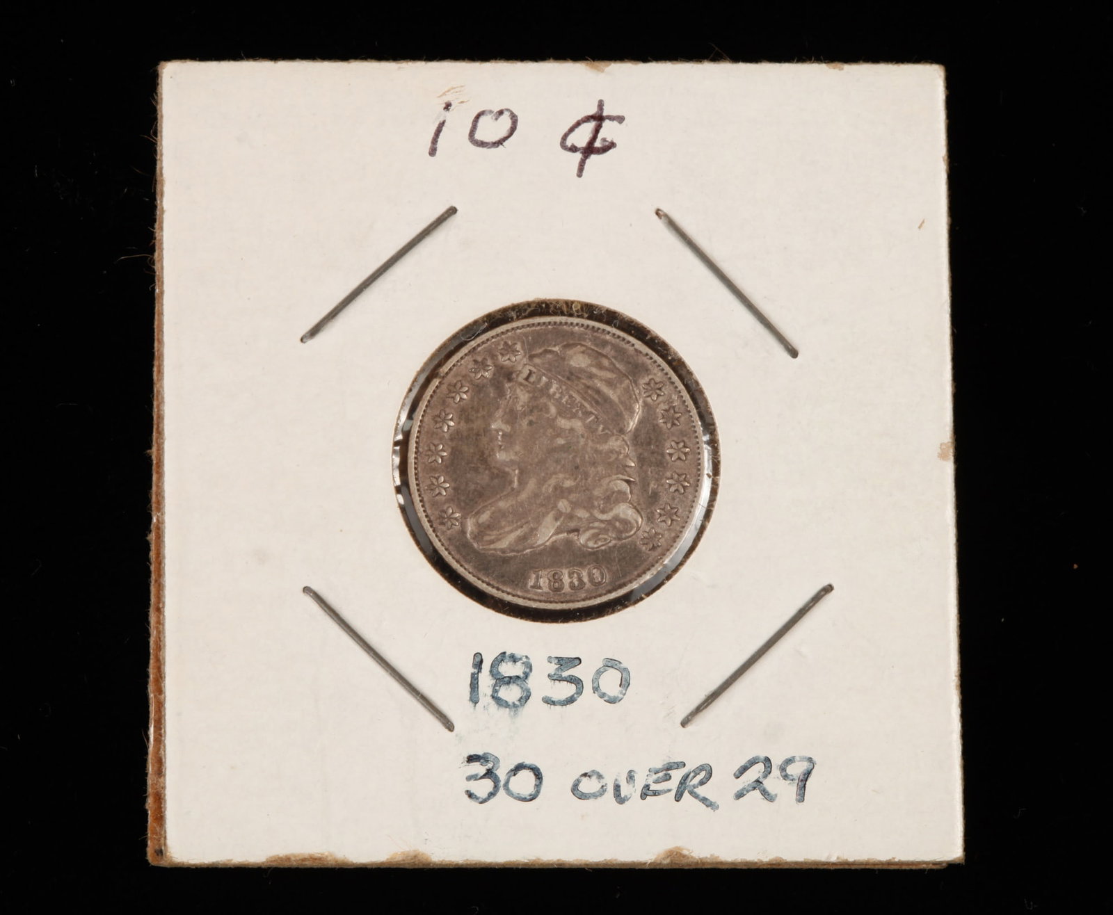 1830 CAPPED BUST DIME with MINT ERROR (1 of 4)