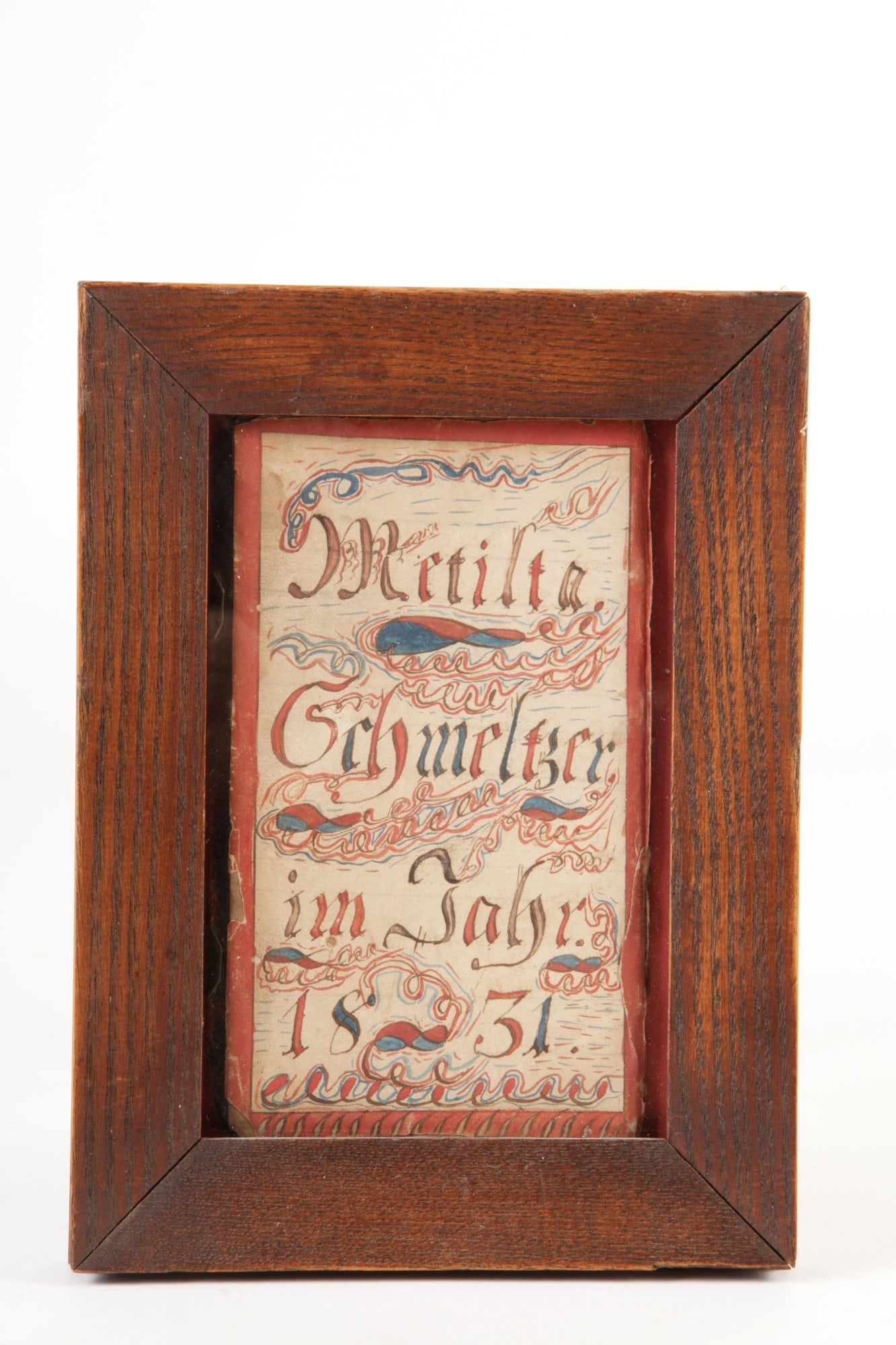 MINIATURE GERMAN FRAKTUR: "METILTA SCHMELTZER": Watercolor hand-lettering dated July 18, 1831. In an oak frame 7 1/2 x 5 1/2 inches.