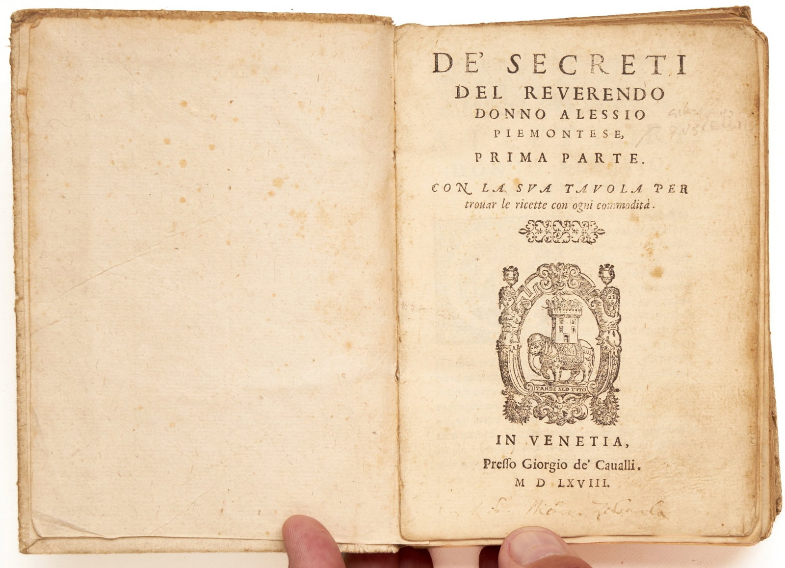 ALEXIS OF PIEDMONT (Giralamo Ruscelli?): ALEXIS OF PIEDMONT (Giralamo Ruscelli?) De' Secreti del Reverendo Donno Alessio Piemontese Venetia: Giorgio de Cavalli, 1568 Thick 12mo (in 8s), full stiff vellum tied with leather cords; 3 volumes bo