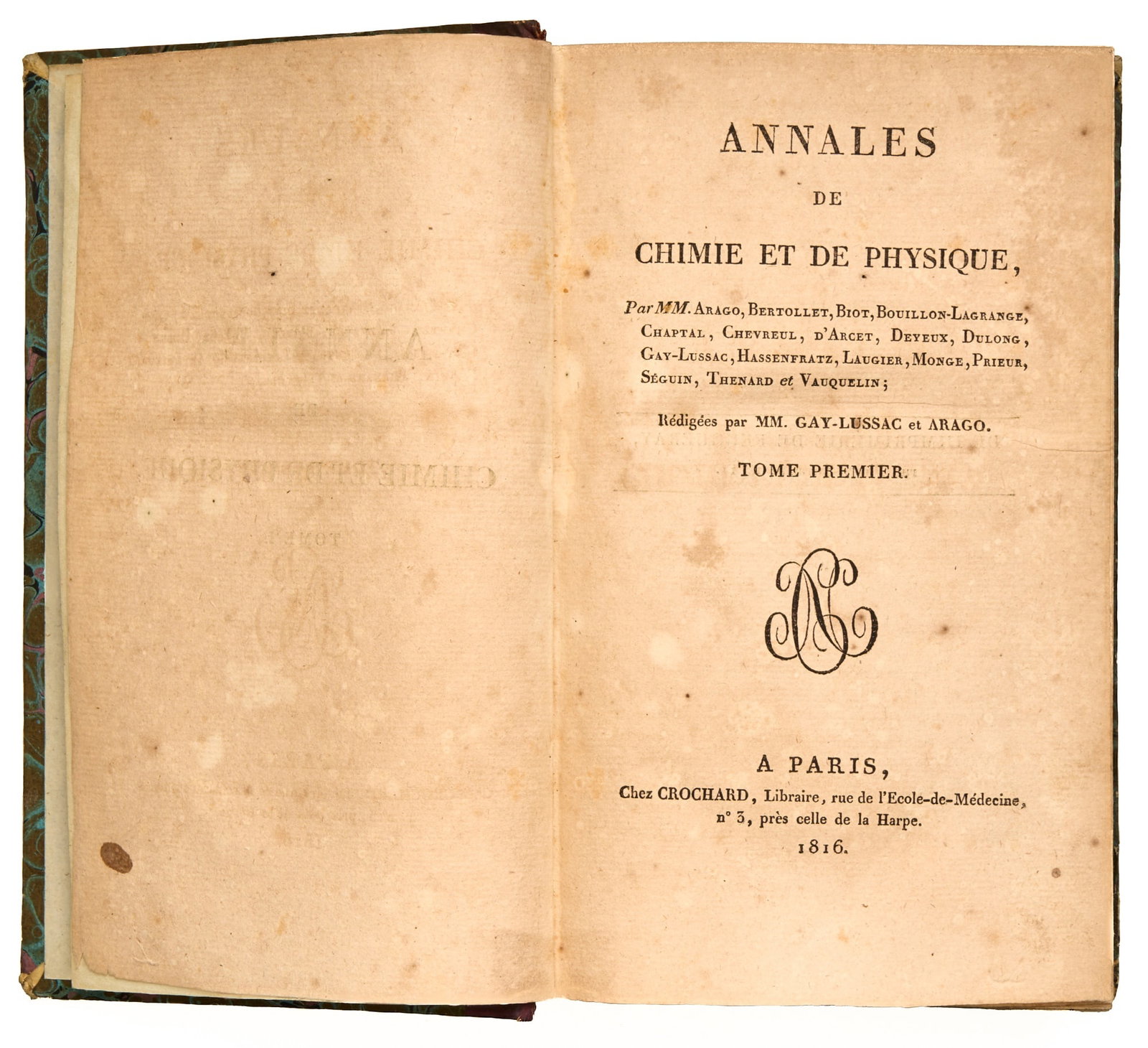ANNALES DE CHIMIE ET DE PHYSIQUE: ANNALES DE CHIMIE ET DE PHYSIQUE MM. Gay-Lussac et Arago (Editors) Paris: Chez Crochard, Libraire, 1816 Tome I (Janvier-Avril); Tome II (Mai-Aout) only (Tome III, not present, includes final 4 months,