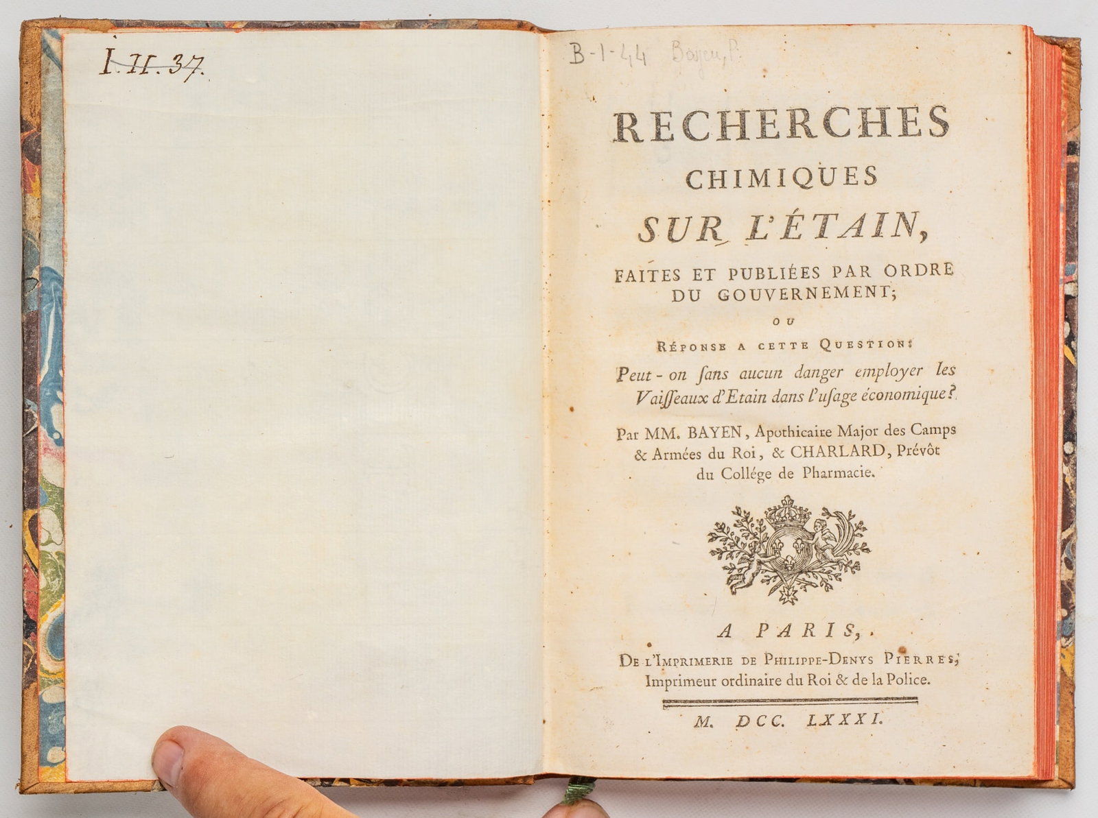 BAYEN (Pierre) & CHARLARD (Louis Martin): BAYEN (Pierre) & CHARLARD (Louis Martin) Recherches Chimiques Sur L’Étain, Faites et Publiées par Ordre du Gouvernement; ou Réponse a cette Question: Peut-on sans aucun danger emp