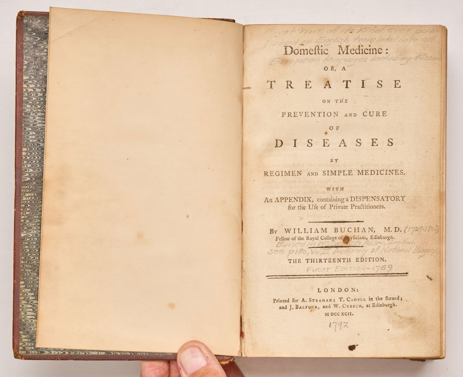 BUCHAN, William: BUCHAN, William Domestic Medicine or a Treatise on the Prevention and Cure of Diseases by Reimen and Simple Medicines Thirteenth Edition London: Printed for A. Strahan: T. Cadell. Hardcover leather bo