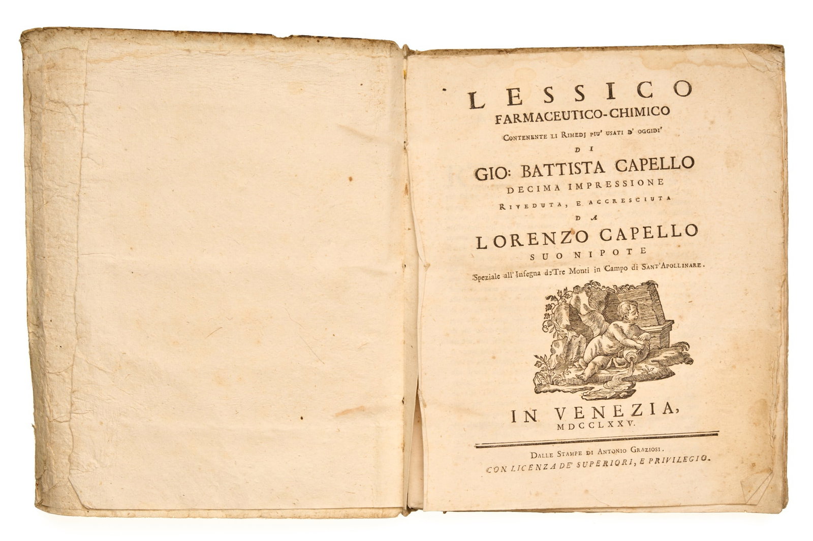 CAPELLO, Gio: Battiste: CAPELLO, Gio: Battiste Lessici Farmaceutico-Chimico Contenente Li Remedj Piu Usati d’Oggioli Venice: Dalle Stampe di Antonio Graziosi, 1775 10th edition 4to (First 1728, Final 1792), bound in co