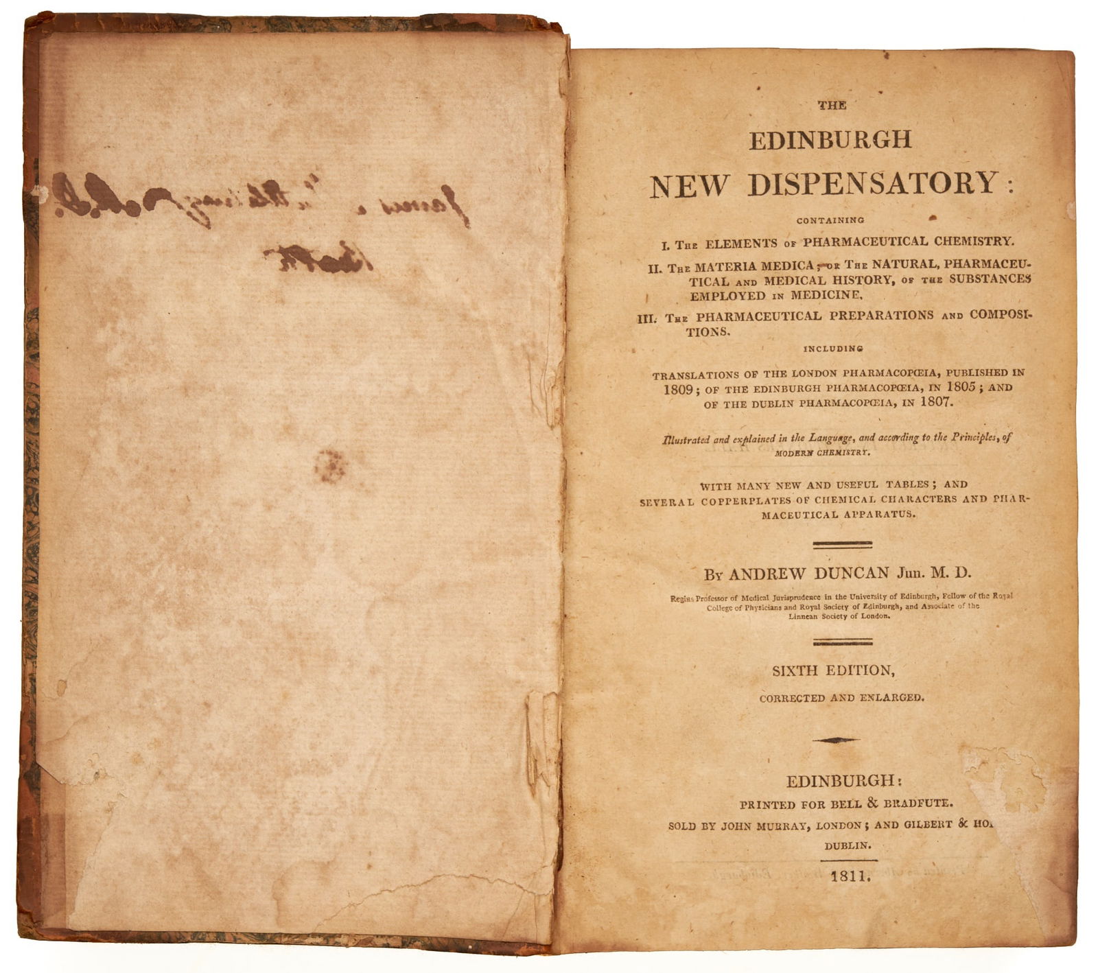 DUNCAN, Andrew: DUNCAN, Andrew The Edinburgh New Dispensatory contains I. Elements of Pharmacutical Chemistry II Materia Medica and III Pharmaceutical Preparations. Edinburgh: Printed for Bell & Bradfute, 1811 Sixth