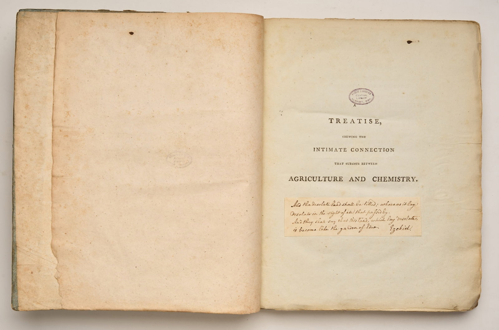 DUNDONALD (Archibald Cochrane, 9th Earl of): DUNDONALD (Archibald Cochrane, 9th Earl of) A Treatise Shewing the Intimate Connection that Subsists between Agriculture and Chemistry, addressed to the Cultivators of the Soil...in Great Britain and 