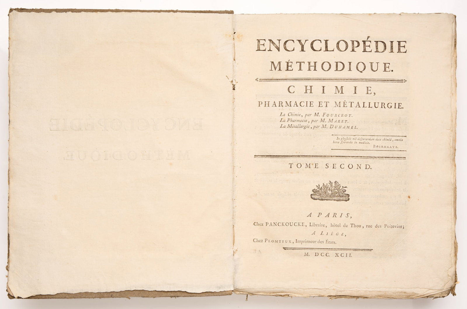 FOURCROY, Antoine-François de, MARET, Hugues; DUHAMEL, Pierre François Guillot: FOURCROY, Antoine-François de, MARET, Hugues; DUHAMEL, Pierre François Guillot Encyclopédie Methodique. Chimie, Pharmacie et Métallurgie. La Chimie, par M. Fourcroy; La Pharmacie, 