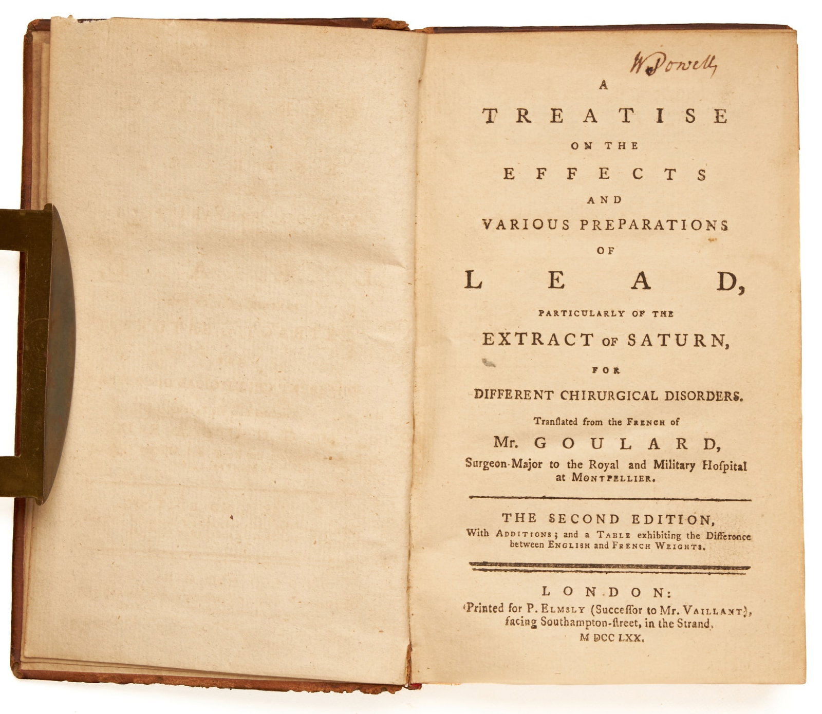 GOULARD, Thomas: GOULARD, Thomas A Treatise on the Effects and Various Preparations of Lead, Particularly of the Extract of Saturn, for Different Chirurgical Disorders London: P. Elmsley, 1770 2nd Engl Ed, 12mo, [16],