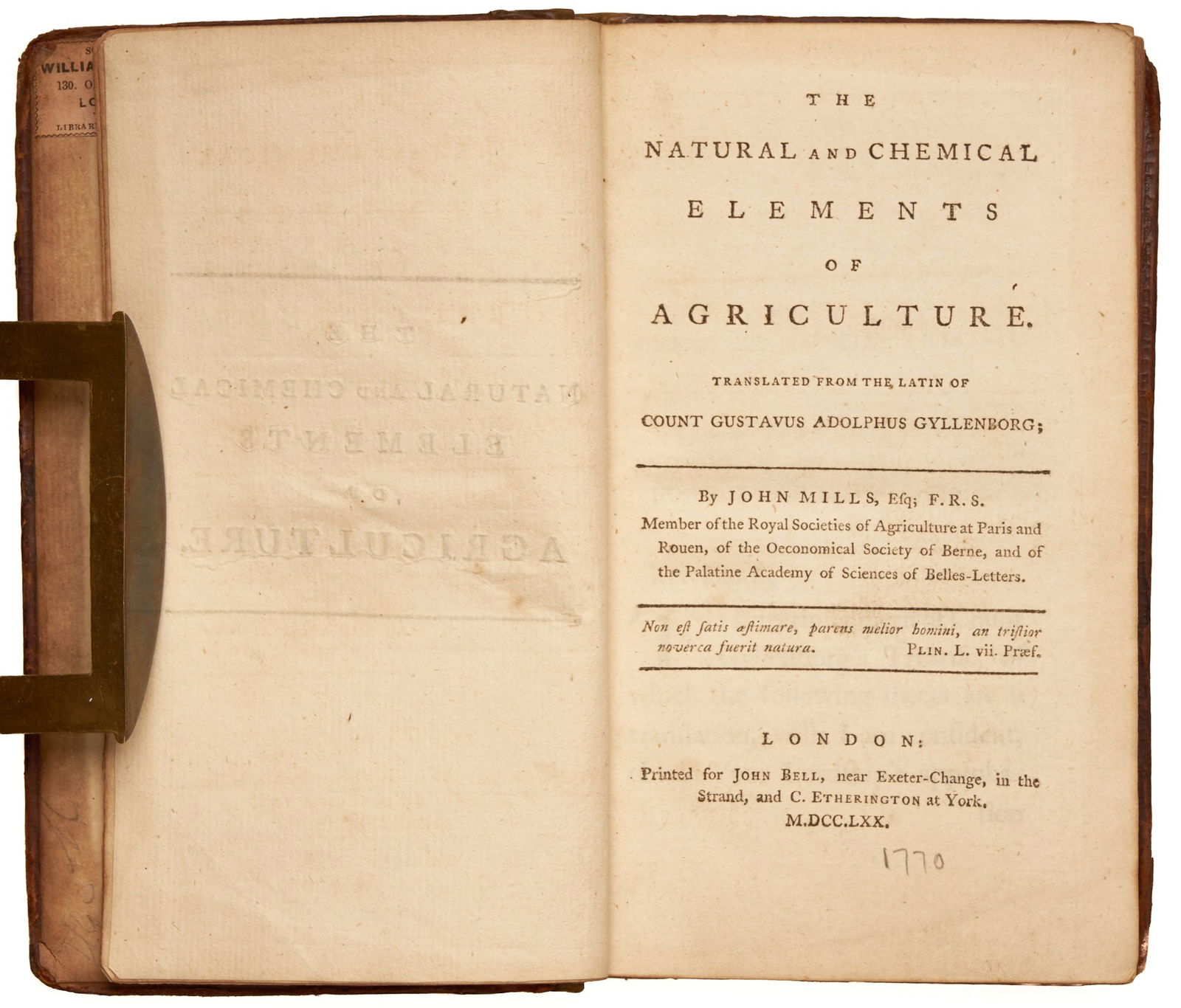 GYLLENBORG, Gustaf Adolf: GYLLENBORG, Gustaf Adolf The Natural and Chemical Elements of Agriculture. Translated from the Latin of Count Gustavus Adolphus Gyllenborg; by John Mill, Esq., F.R.S. London: Printed for John BellR