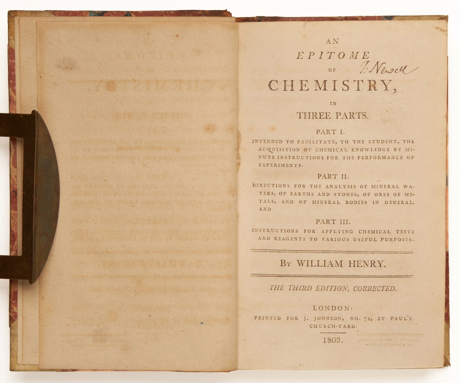 HENRY, William: HENRY, William An Epitome in Chemistry in Three Parts. Part I. Intended to facilitate to the Student, the Acquisition of Chemical Knowledge, by minute Instructions for the Performance of Experiments. 
