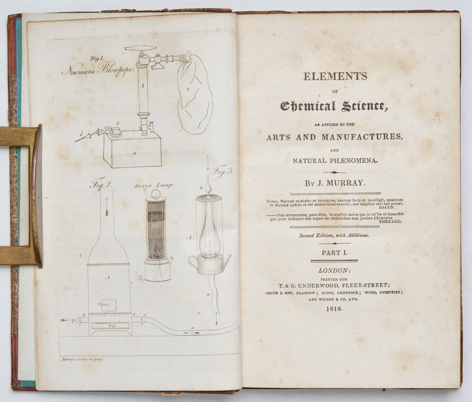 MURRAY, J. (John): Elements of Chemical Science, as Applied to the Arts and Manufactures, and Natural Phenomena Second Edition, with Additions, Part 1 (all published, apparently Part 2 never appeared) London: T&G Underw