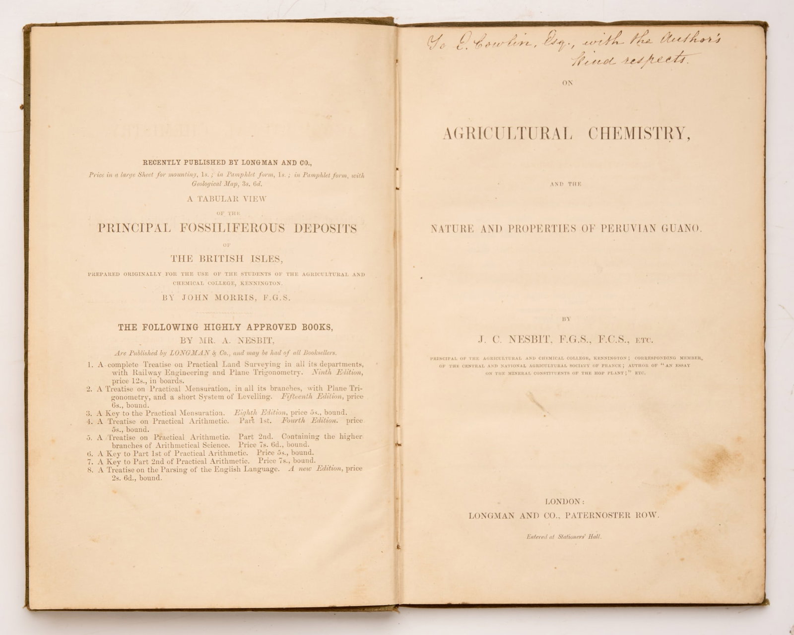 NESBIT, J.C. (John Collis): On Agricultural Chemistry, and the Nature and Properties of Peruvian Guano London: Longman and Co., nd (1856?) Tall 8vo green gilt-stamped cloth, blind-stamped decorations, endpapers: 4 lvs (Descripti