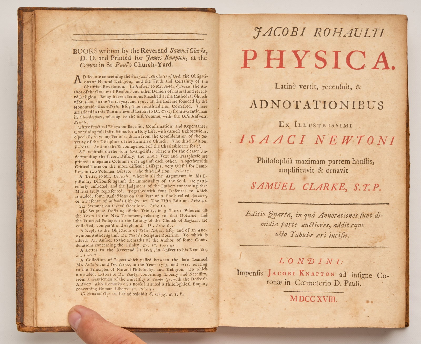 ROHAULT, Jacques: Jacobi Rohaulti Physica, Latine Vertit, Recensuit & Adnotationibus, Ex Illustrissimi Isaaci Newtoni, Philosophia Maximam Partem Haustis, Amplificavit and Ornavit Samuel Clarke, translator London: Jaco