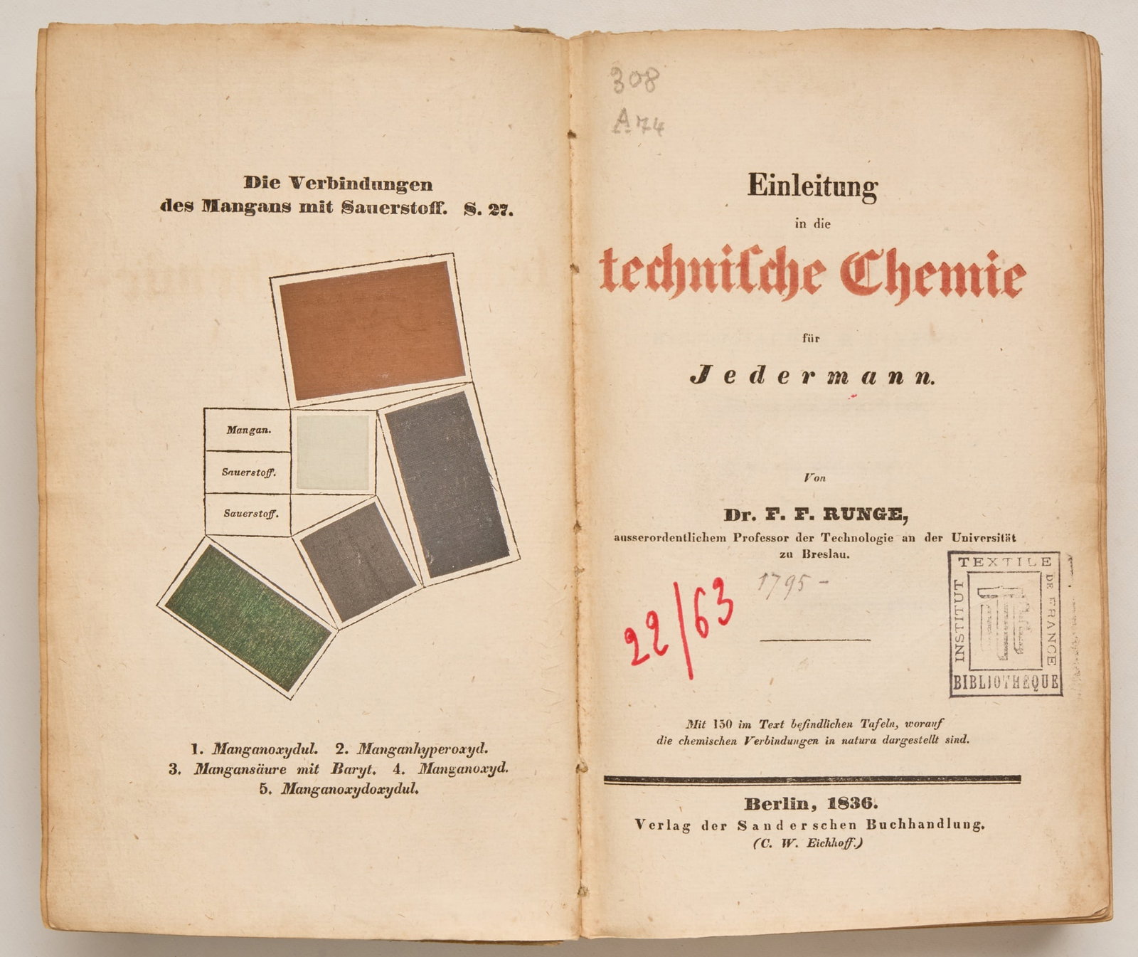 RUNGE, F.F. (Friedrich Ferdinand): Einleitung in die Technische Chemie für Jederman Berlin: Sanderschen Buchhandlung, 1836 Thich 8vo. First Edition. Original printed boards and spine, ext. G- for its age and use; bottom of spine t