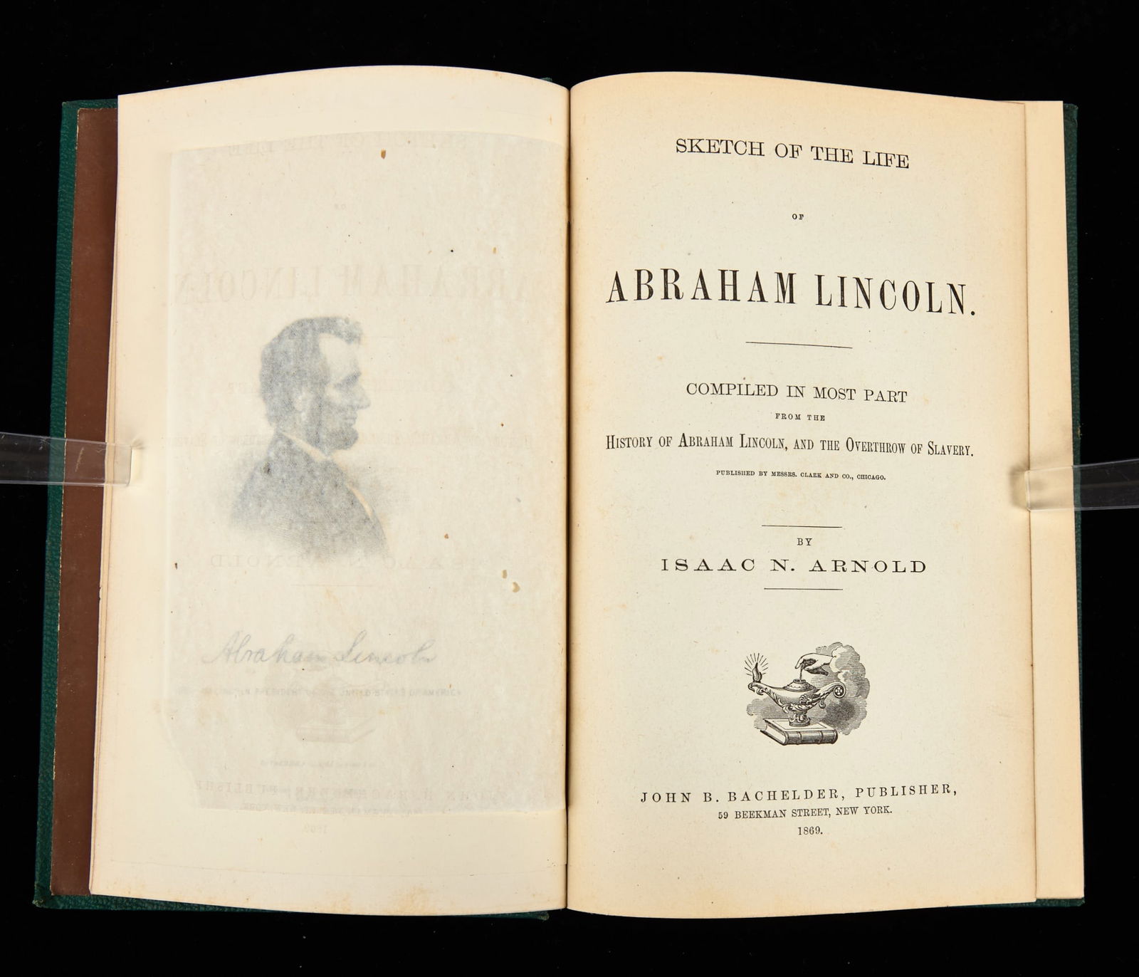 SKETCH of the life of ABRAHAM LINCOLN by ARNOLD: 1869, New York. John Batchelder. gold embossed hardcover. 9 x 6 inches. Inscribed: General David B. McCreary with compliments John B. Batchelder (the publisher). Condition: Good. Temp No 2192