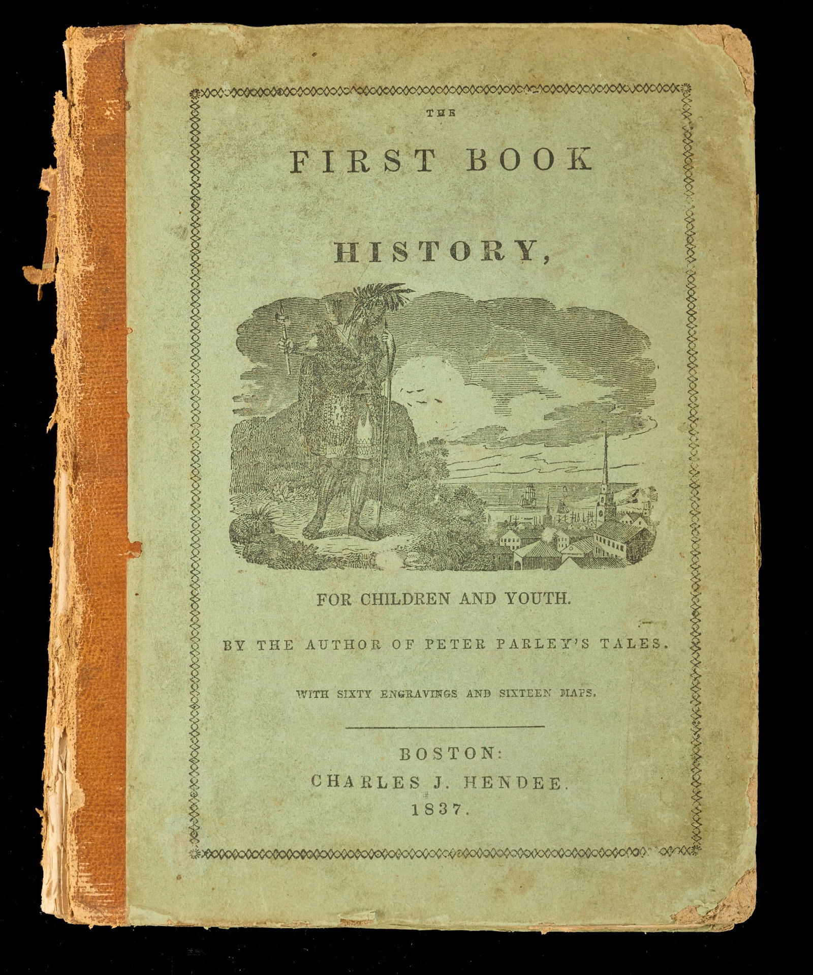 1837 THE FIRST BOOK HISTORY for CHILDREN & YOUTH (1 of 9)