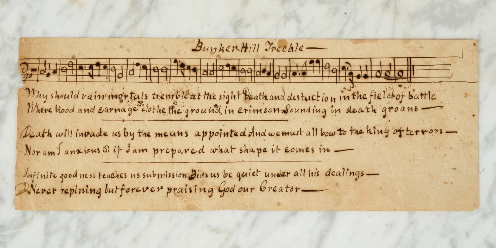 (18th c) BUNKER HILL TREEBLE - REV. WAR MARCH: (18th c) handwritten march with score & lyrics written by Nathaniel Niles "The American Hero" in 1775 relating to the June 17, 1775 Battle of Bunker Hill in Charlestown, MA. Treeble is an old English