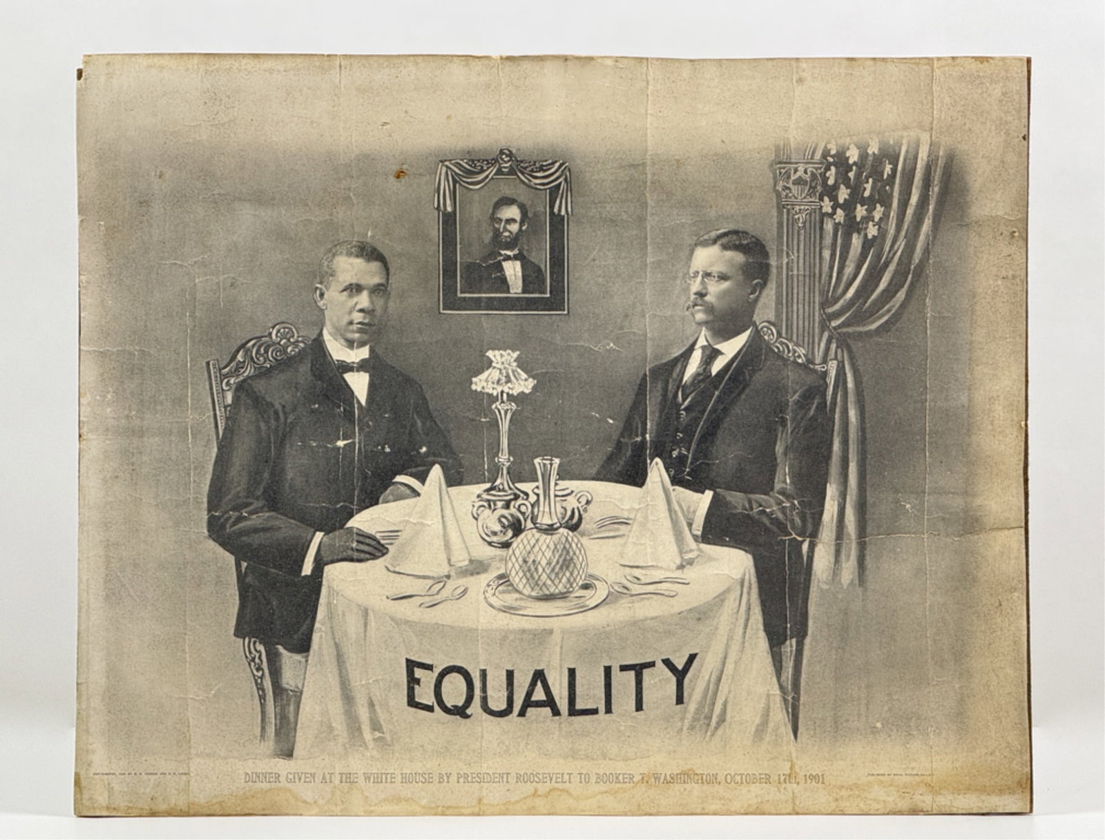 TEDDY ROOSEVELT & BOOKER T WASHINGTON "EQUALITY": Rare 1903 lithograph celebrating the 1901 dinner at the White House between Booker T. Washington and President Teddy Roosevelt. Created by The Royal Picture Gallery of Chicago and apparently, their lo