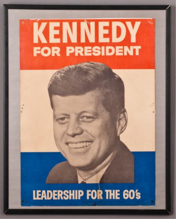 Kennedy For President Campaign Poster: (1) "Kennedy For President - Leadership For The 60's" campaign poster, by Citizens For Kennedy & Johnson, Constitution Ave, Washington, D.C. 18 x 13 inches. 20 1/4 x 16 inches framed. (pin holes upper