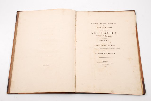 1823 Biographical Sketch of "Ali Pacha" McLean: "A Series of Designs, Drawn by W. Davenport & Engraved by G. Hunt" London; Published by Thomas McLean. 30 pp. 15 x 11 inches Condition: Soiling, toning, stray pencil scribbles, (1) image torn