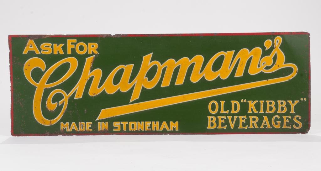 "Chapman's Old Kibby Beverages Stoneham" Sign: Enameled pressed steel sign with raised lettering. 9 1/2 x 27 1/2 inches.