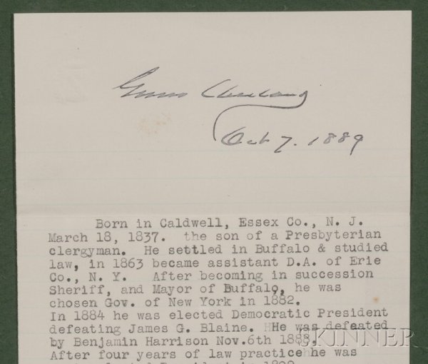 Cleveland, Grover (1837-1908), Signed and dated bio: Cleveland, Grover (1837-1908), Signed and dated biographical slip of lined paper, October 7, 1889, one page, sent to Mr. L.N. Skinner, San Diego, California, framed with envelope and portrait, (very g