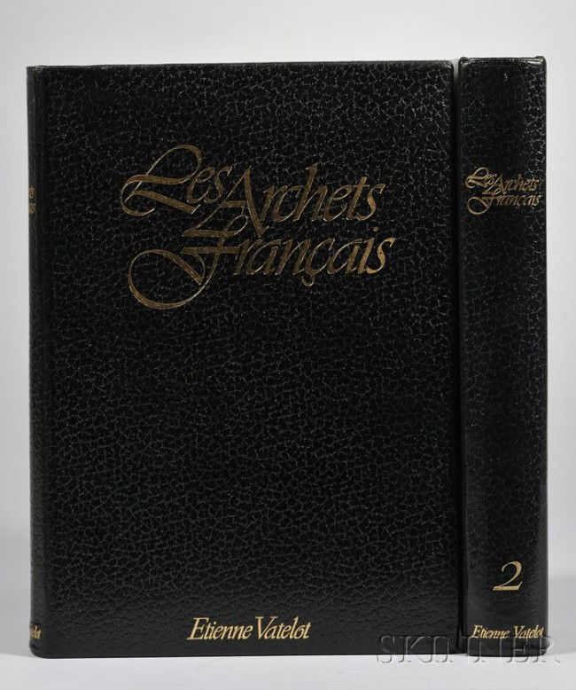 Vatelot, Etienne, Les Archets Francais, First Edit: Vatelot, Etienne, Les Archets Francais, First Edition, Vols. 1 & 2, No. 203 of 260, Deluxe leather bound.